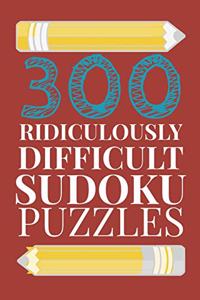 300 Ridiculously HARD SUDOKU PUZZLES