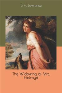 The Widowing of Mrs. Holroyd