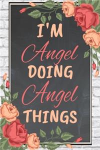 I'm Angel Doing Angel Things personalized name notebook for girls and women