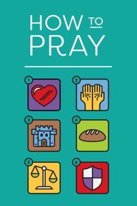 How to Pray (Updated Edition 25-Pack)