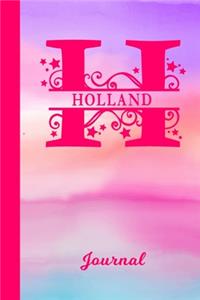 Holland Journal: Personalized Custom First Name Personal Writing Diary - Cute Pink & Purple Watercolor Effect Cover - Daily Journal for Journalists & Writers for Not