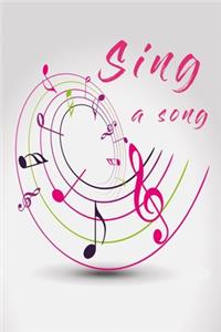 Notizbuch Sing a song