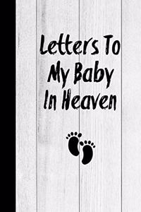 Letters To My Baby In Heaven