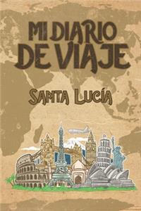 Mi Diario De Viaje Santa Lucía