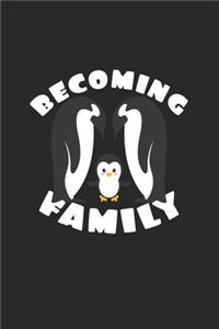 Becoming family