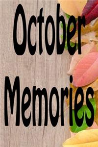 October Memories