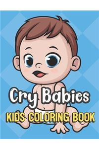 Cry Babies Kids Coloring Book