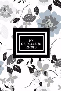 My child's Health Record