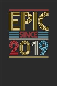 Epic Since 2019