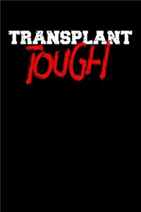 Transplant Tough