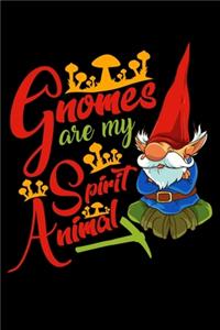 Gnomes Are My Spirit Animal