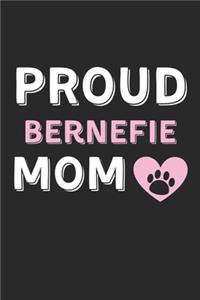 Proud Bernefie Mom: Lined Journal, 120 Pages, 6 x 9, Bernefie Dog Mom Gift Idea, Black Matte Finish (Proud Bernefie Mom Journal)