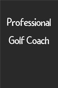 Professional Golf Coach
