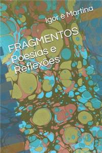 FRAGMENTOS Poesias e Reflexões