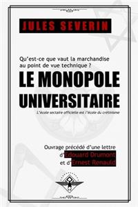 Le monopole universitaire