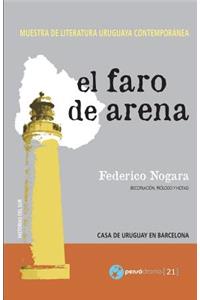 El faro de arena: Muestra de literatura uruguaya contemporánea