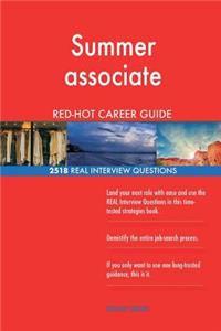 Summer associate RED-HOT Career Guide; 2518 REAL Interview Questions