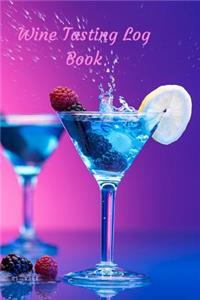 Wine Tasting Log Book