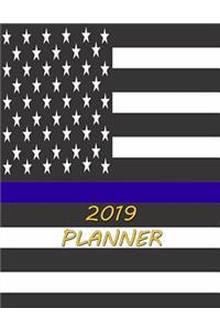 2019 Planner: Thin Blue Line 2019 Daily Planner