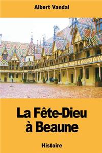 Fête-Dieu à Beaune