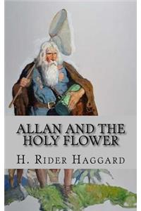 Allan and the Holy Flower