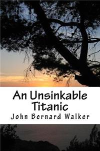 An Unsinkable Titanic