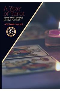 A Year of Tarot - 3 Card Tarot Spreads Weekly Planner