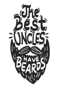The Best Uncles Have Beards