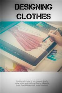 Designing Clothes