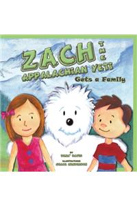 Zach the Appalachian Yeti Gets a Family