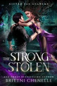 Strong and The Stolen