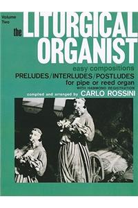 Liturgical Organist, Vol 2
