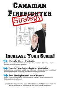 Canadian Firefighter Test Strategy