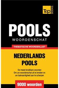 Thematische woordenschat Nederlands-Pools - 9000 woorden