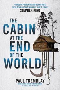 The Cabin at the End of the World