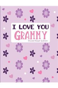 I Love You Grammy Purple Flower Edition