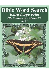 Bible Word Search Extra Large Print Old Testament Volume 77