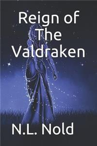 Reign of the Valdraken