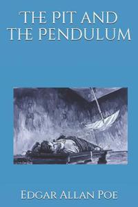 The Pit and the Pendulum