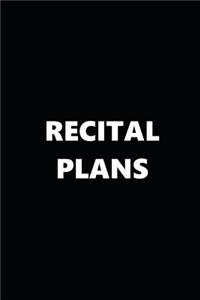 2019 Weekly Planner Musical Theme Recital Plans 134 Pages
