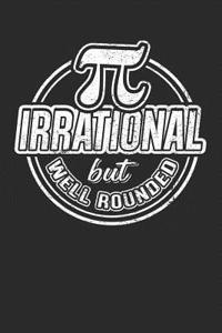 Pi Irrational But Well Rounded