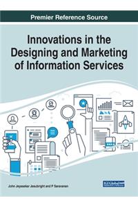 Innovations in the Designing and Marketing of Information Services