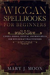 Wiccan Spellbooks for Beginners