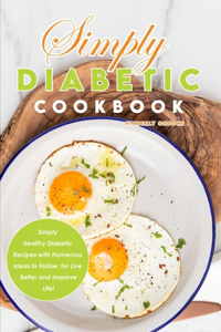 Simply Diabetic Cookbook