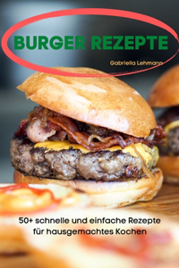 Burger Rezepte