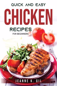 Quick and Easy Chicken Recipes
