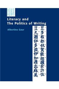 LITERACY & THE POLITICS OF WRITING