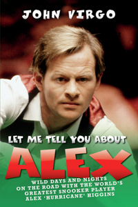 Let Me Tell You about Alex