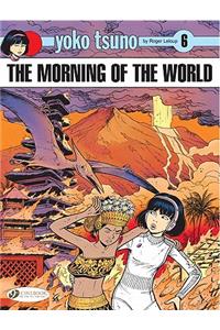 Yoko Tsuno Vol. 6: The Morning Of The World