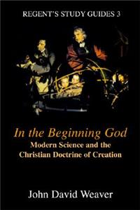 In the Beginning God